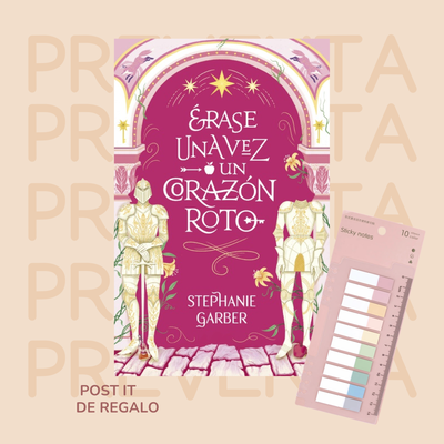 PREVENTA - ERASE UNA VEZ UN CORAZON ROTO - STEPHANIE GARBER - BOOKS4POCKET|
