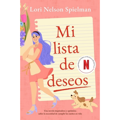 MI LISTA DE DESEOS - LORI NELSON SPIELMAN