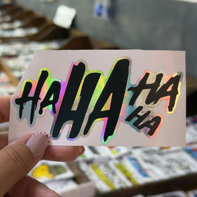 HA HA 