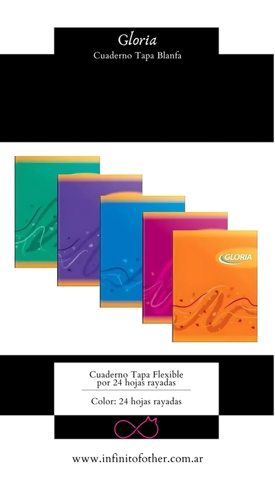 CUADERNO TAPA FLEXIBLE GLORIA X 24 HOJAS RAYADAS 