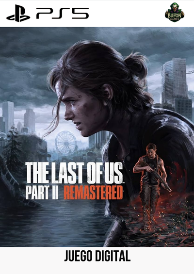 The Last of Us Parte II Remastered