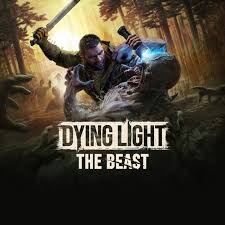 Dying Light: The Beast (Estreno: 21/8/25)