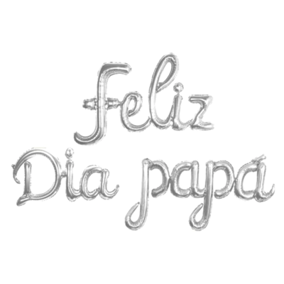 Globo frase "feliz día Papá" PLATEADO