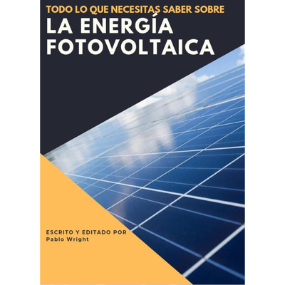 TODO LO QUE NECESITAS SABER SOBRE LA ENERGÍA FOTOVOLTAICA