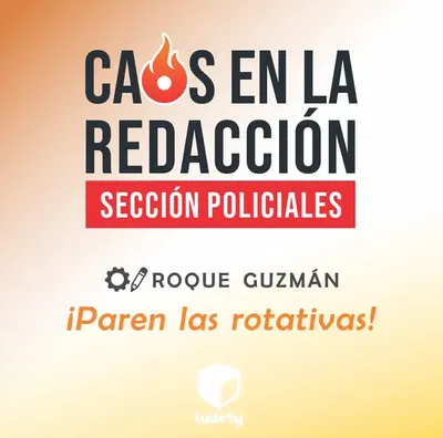 Caos en la Redacción