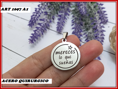 ART 1697 DIJE "MERECES LO QUE SUEÑAS"