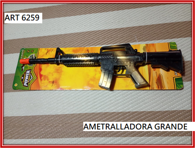 ART 6259 AMETRALLADORA GRANDE