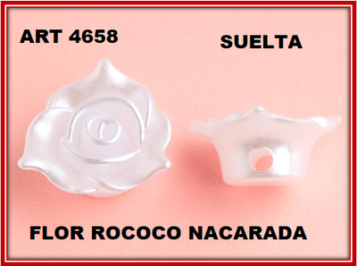 ART 4658 FLOR ROCOCO NACARADA SUELTA