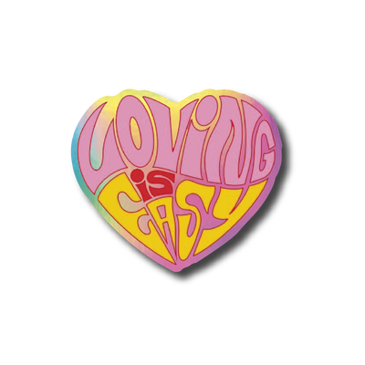 Loving is easy