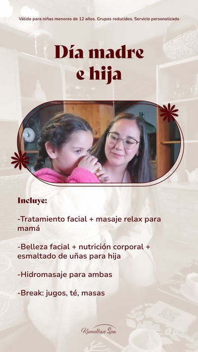 Día de SPA - MADRE e HIJA