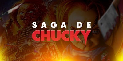 SAGA CHUCKY🔪👹