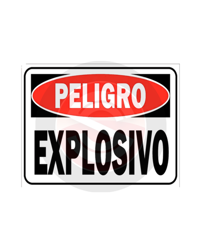 CARTEL PELIGRO EXPLOSIVO