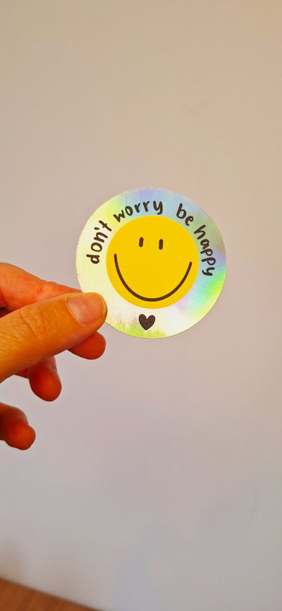 Sticker Holográfico Don´t Worry Be Happy