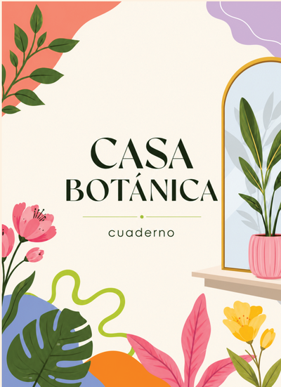 PDF Imprimible Cuaderno A5  Casa Botánica