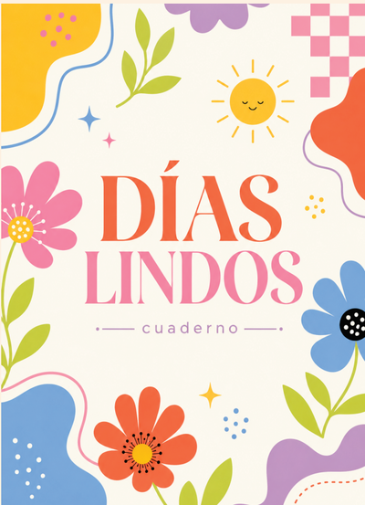 PDF Imprimible Cuaderno A5  Días Lindos