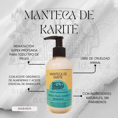 MANTECA DE KARITÉ Y MARACUYÁ - crema para manos 250ml