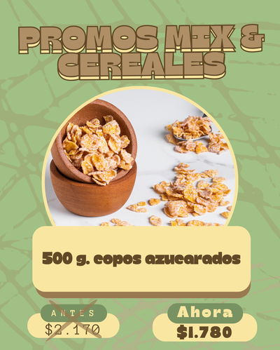 [PROMO] Copos azucarados X 500 g