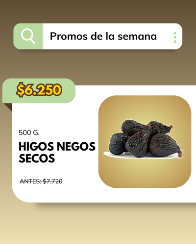 PROMO 500 g HIGOS NEGROS