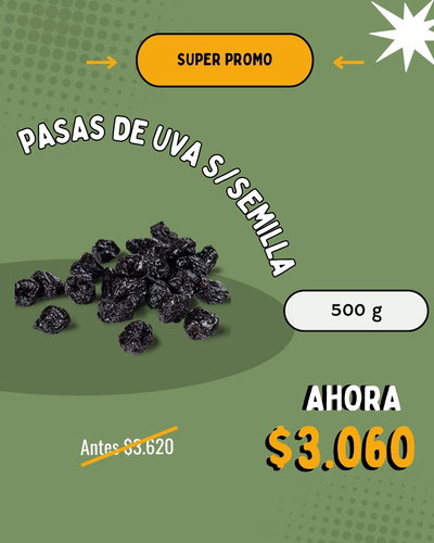 [PROMO] Pasas de uva s/semilla x 500g