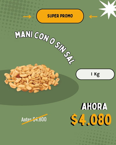[PROMO] Mani con o sin sal x 1Kg