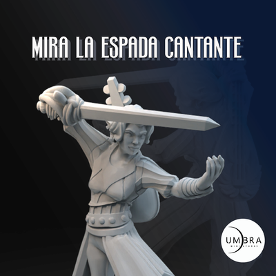 Mira La Espada Cantante