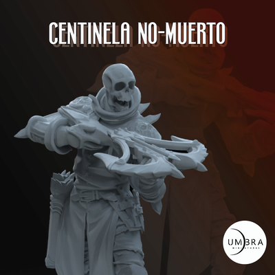Centinela No-Muerto