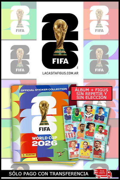 FIFA WORLD CUP 2026 (ÁLBUM + FIGUS SIN REPETIR) SÓLO PAGO CON TRANSFERENCIA / LEER PUBLI