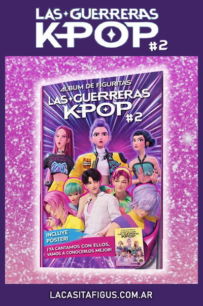 LAS GUERRERAS K-POP 2 (ÁLBUM DE FIGURITAS)