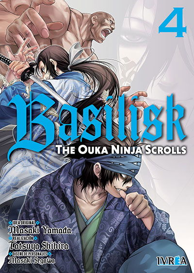 BASILISK: THE OUKA NINJA SCROLLS #4 -EDI IVREA-
