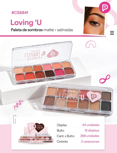 Peletas de sombras matte mas satinadas de Pink 21