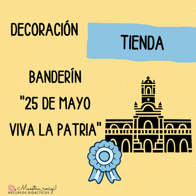 Banderín "25 de mayo viva la Patria" (pdf)
