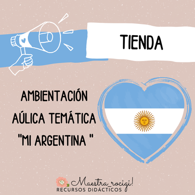 Ambientación aúlica "MI ARGENTINA " (pdf)