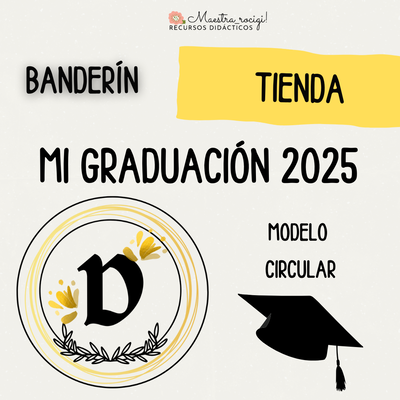 Banderin " Mi graduación 2025" (pdf)