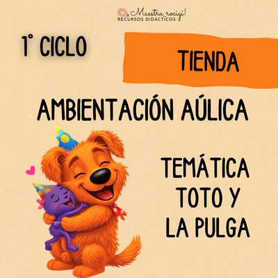 Ambientación aúlica Toto y su amiga la pulga (pdf) 1° ciclo