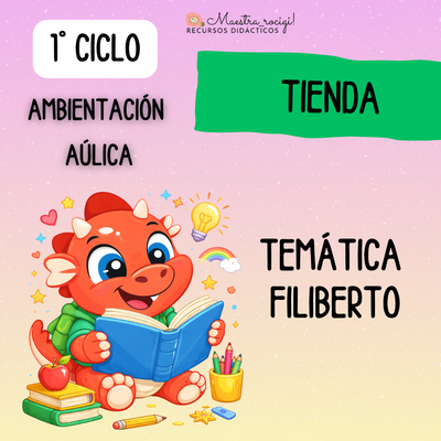 Ambientación aúlica FILIBERTO (pdf) 1° ciclo