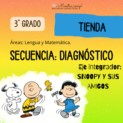 Diagnóstico 3° grado. Eje: SNOOPY Y SUS AMIGOS (pdf)