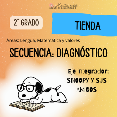 Diagnóstico 2° grado. Eje: SNOOPY Y SUS AMIGOS (pdf)