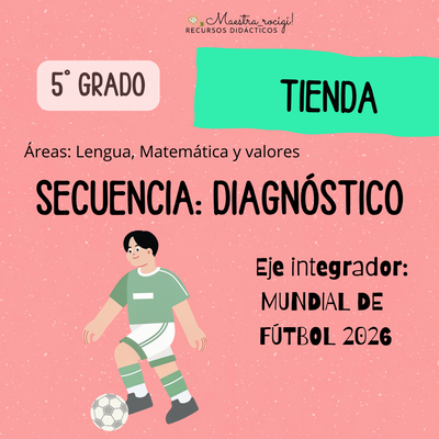 Diagnóstico 5° grado. Eje: mundial de fútbol 2026 (pdf)