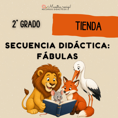 Secuencia "FÁBULAS" 2° grado. (pdf)