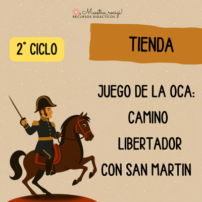 Juego de la oca: San Martín 2° ciclo(pdf)