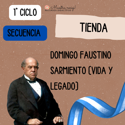 Secuencia: Sarmiento (1° ciclo) (pdf)