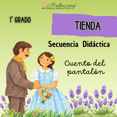 Secuencia "CUENTO DEL PANTALÓN” 1° grado. (pdf)