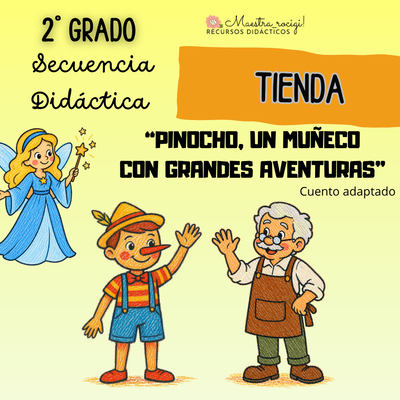 secuencia "PINOCHO, UN MUÑECO  CON GRANDES AVENTURAS” 2° grado. (pdf)