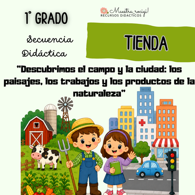 Secuencia "Campo y Ciudad" 1° grado (pdf)