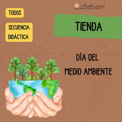 Secuencia "Día del medio ambiente " (pdf)