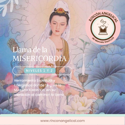 LLAMA ORIGINAL DE LA MISERICORDIA DE KWAN YIN nivel 1