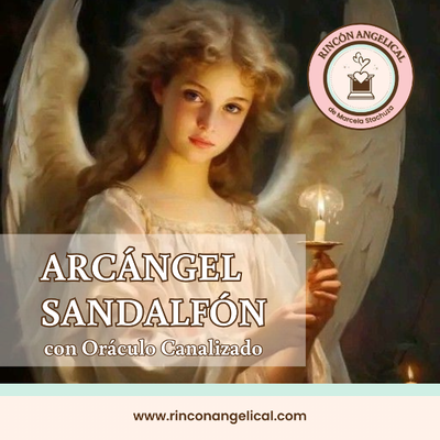 Curso + ORÁCULO -Conociendo a ARCÁNGEL SANDALFÓN