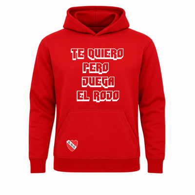 Buzo Canguro Te quiero pero juega el Rojo