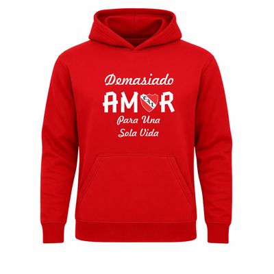 Buzo Canguro INDEPENDIENTE DEMASIADO AMOR