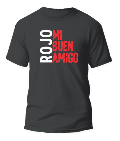 Remera Rojo Mi Buen Amigo